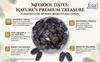 An infographic titled 'MEDJOOL DATES: NATURE'S PREMIUM TREASURE' featuring a bowl of dark brown Medjool dates with a few loose dates below. The graphic includes text callouts detailing the authentic origin, nutritional profile, energy on demand, and digestive wellness, with the FSSAI logo in the top right corner.